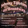 Johnny Tillotson - Johnny Tillotson on Broadway